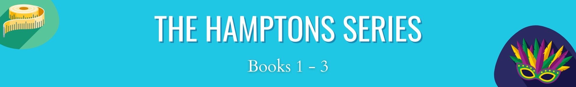 The Hamptons Series text in white against blue background